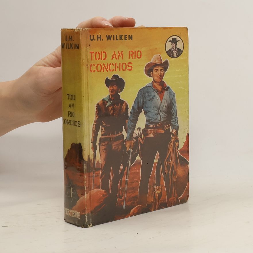 Uwe Hans Wilken Tod am Rio Conchos