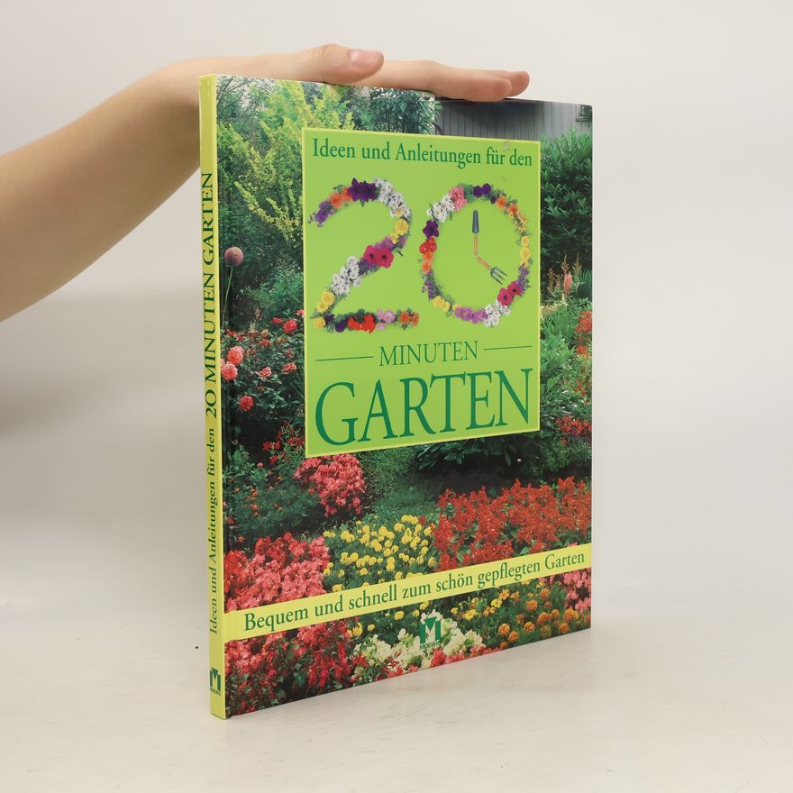 Gill Page Ideen und Anleitungen für den 20-Minuten-Garten