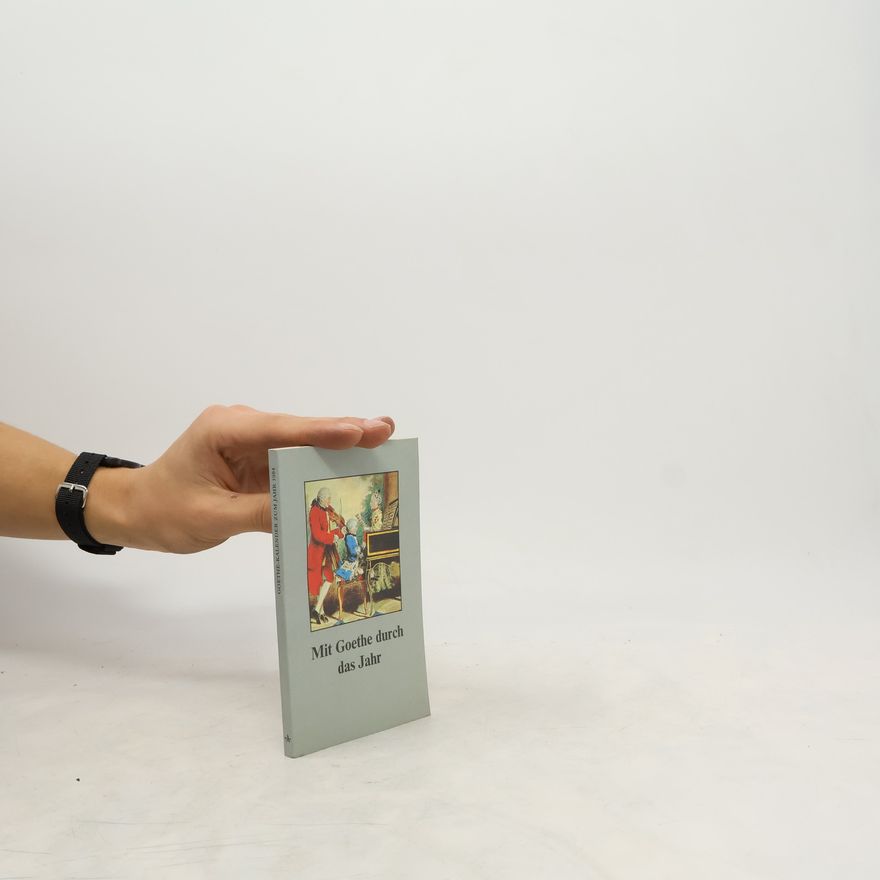 Autorenkollektiv Mit Goethe durch das Jahr 1984
