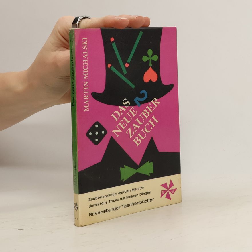 Martin Michalski Das Neue Zauber Buch