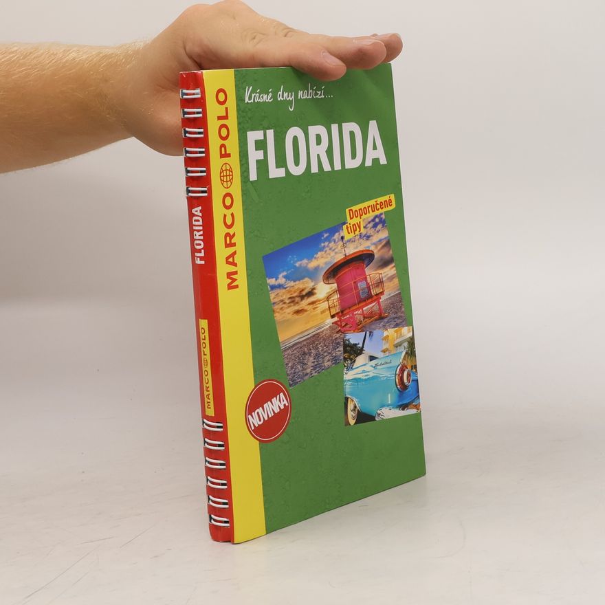Kolektiv autorů Florida - průvodce na spirále s mapou MD