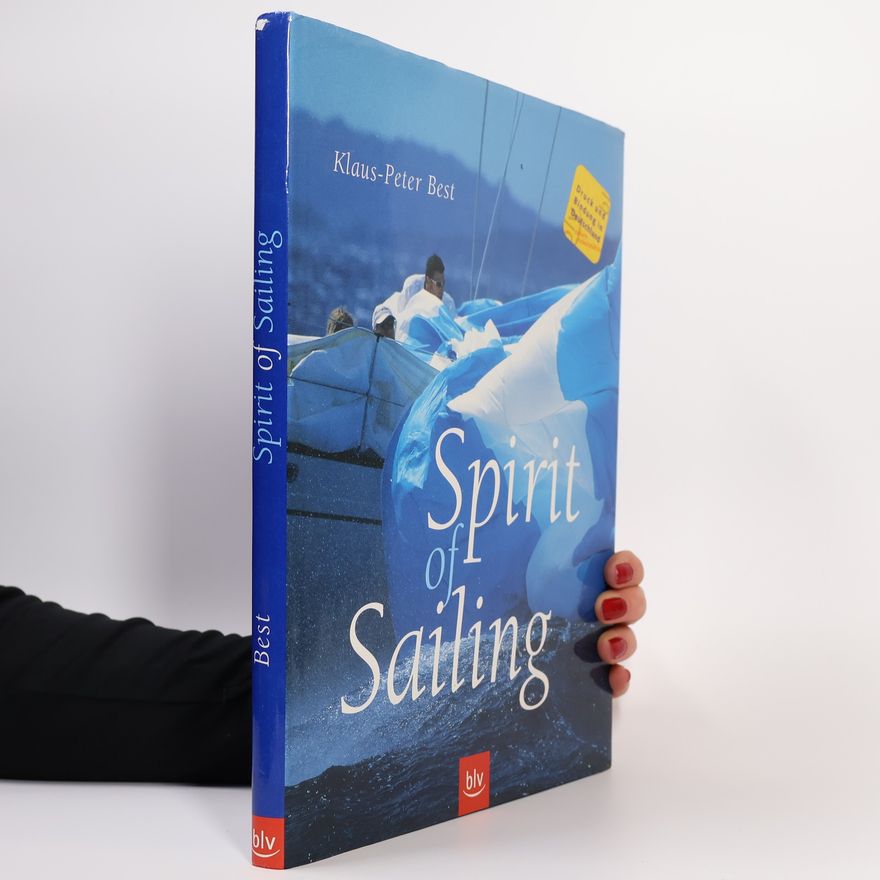 Klaus-Peter Best Spirit of sailing