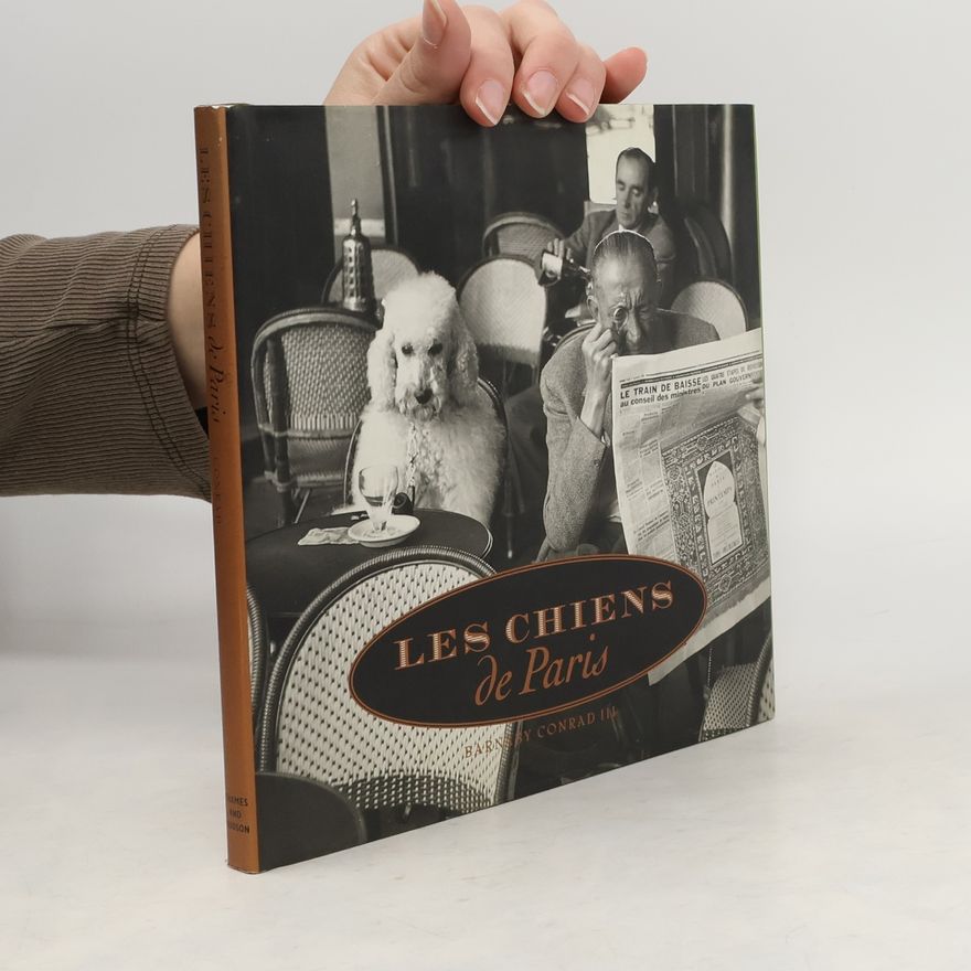 Barnaby Conrad III Les Chiens De Paris