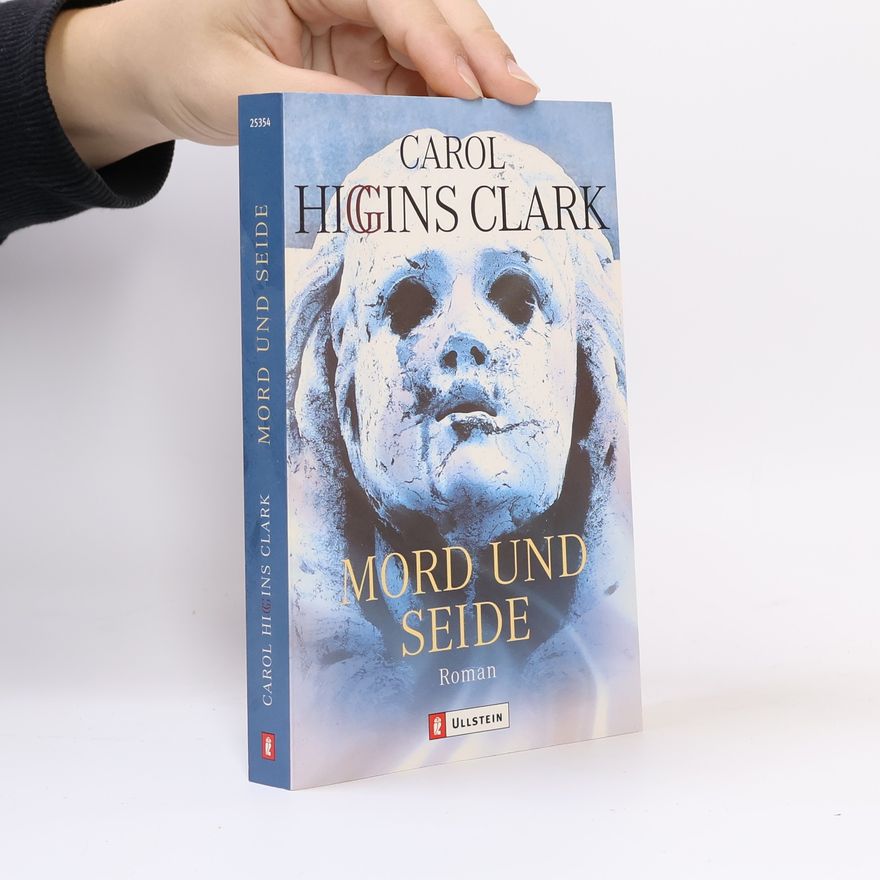 Carol Higgins Clark Mord und Seide