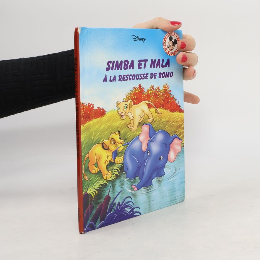Autorenkollektiv Simba et Nala a la rescousse de Bomo