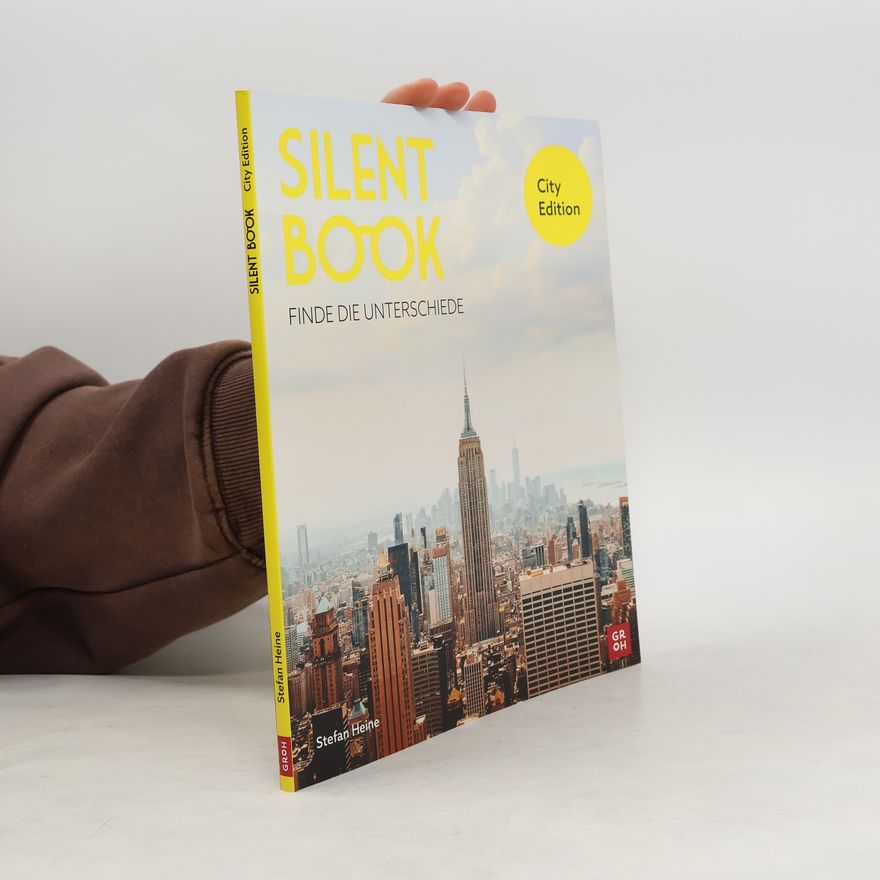 Stefan Heine Silent Book - City Edition. Finde die Unterschiede | 30 knifflige Bilderrätsel für Erwachsene | Suchbilder Städte | hochwertig ausgestattet