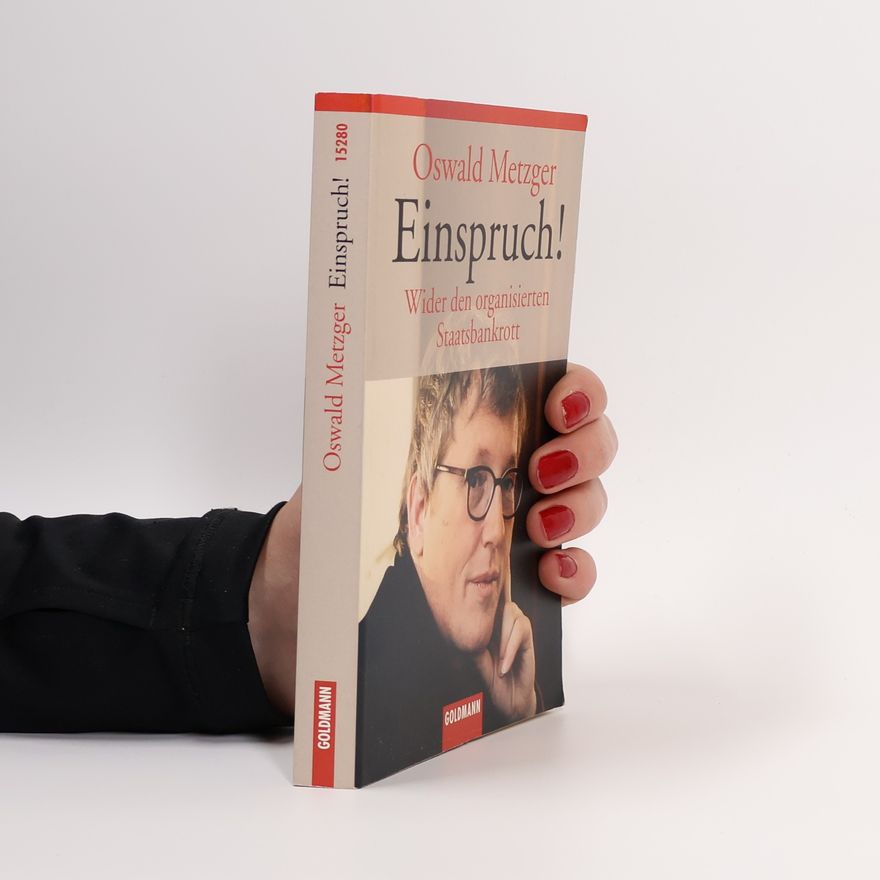 Oswald Metzger Einspruch!