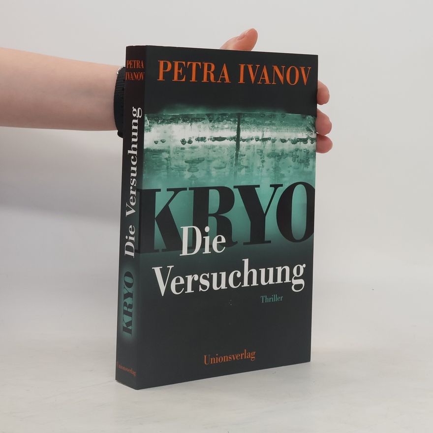 Petra Ivanov KRYO - Die Versuchung