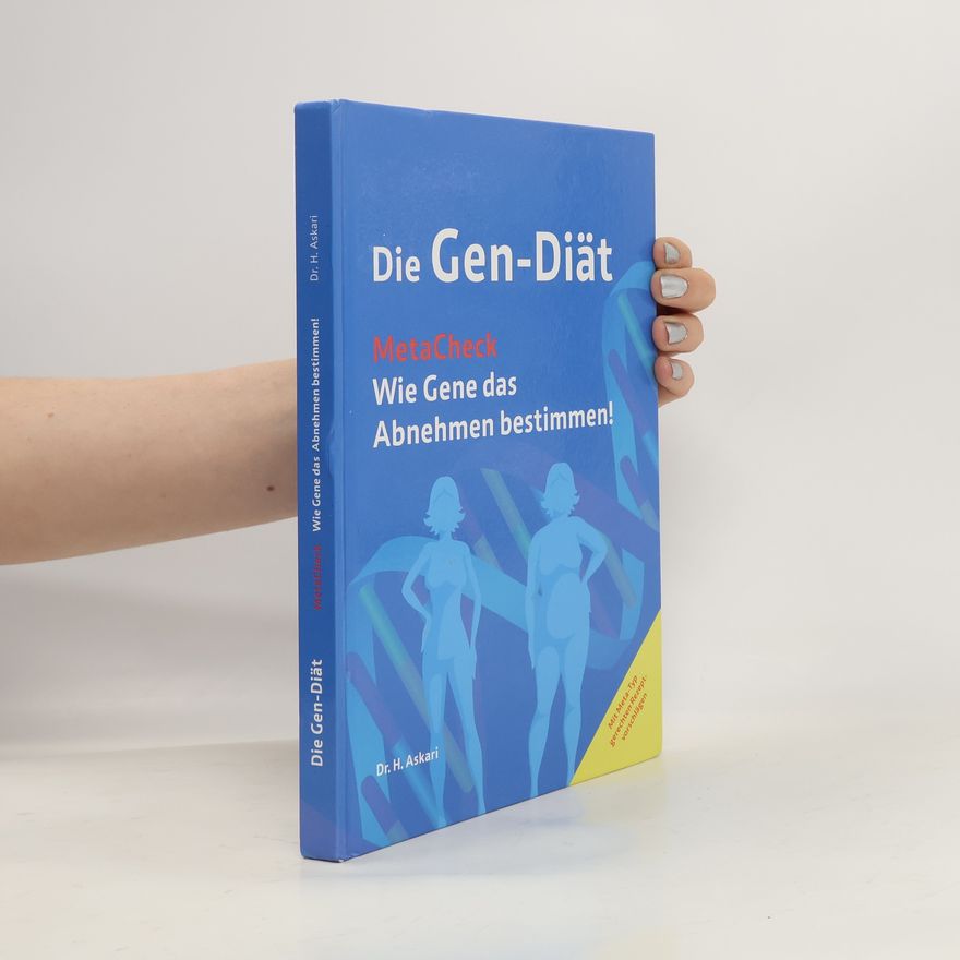 H. Askari Die Gen-Diät MetaCheck. Wie Gene das Abnehmen bestimmen