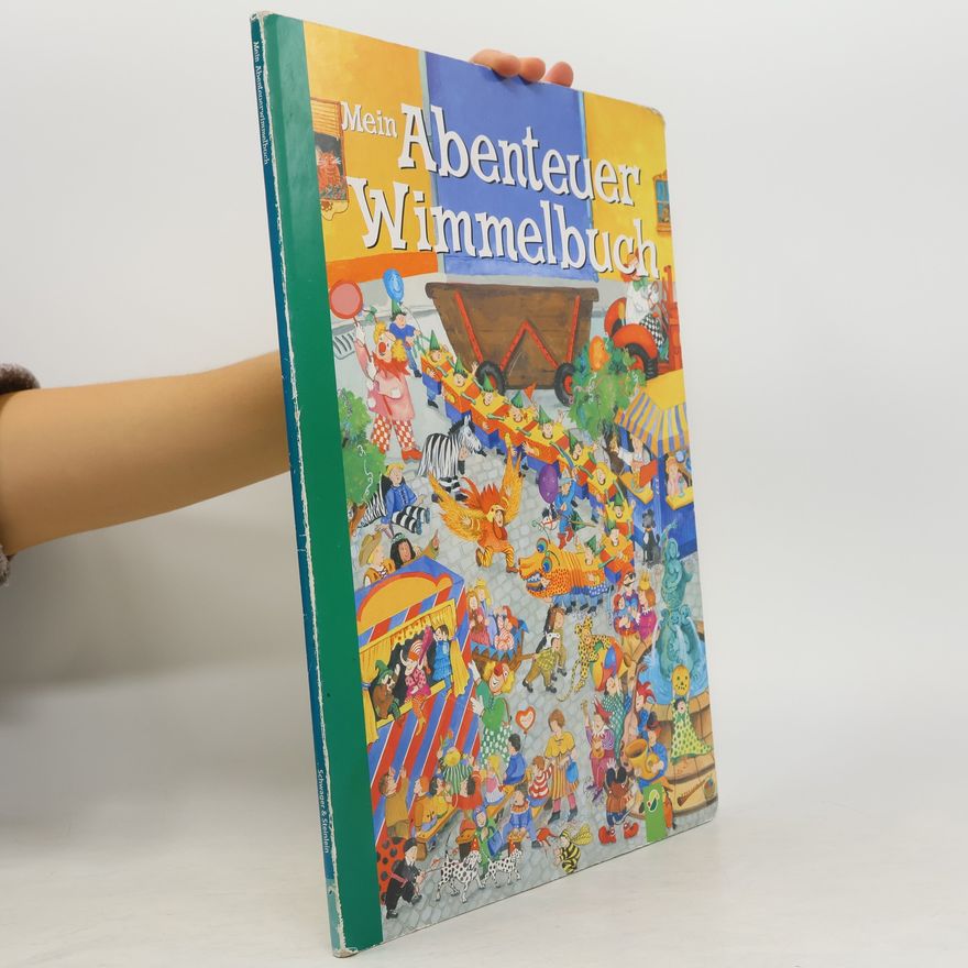 Autorenkollektiv Mein Abenteuer Wimmelbuch