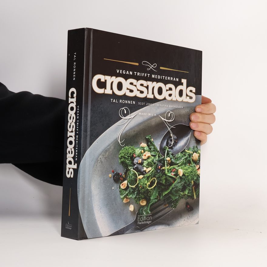 Tal Ronnen Crossroads - vegan trifft mediterran