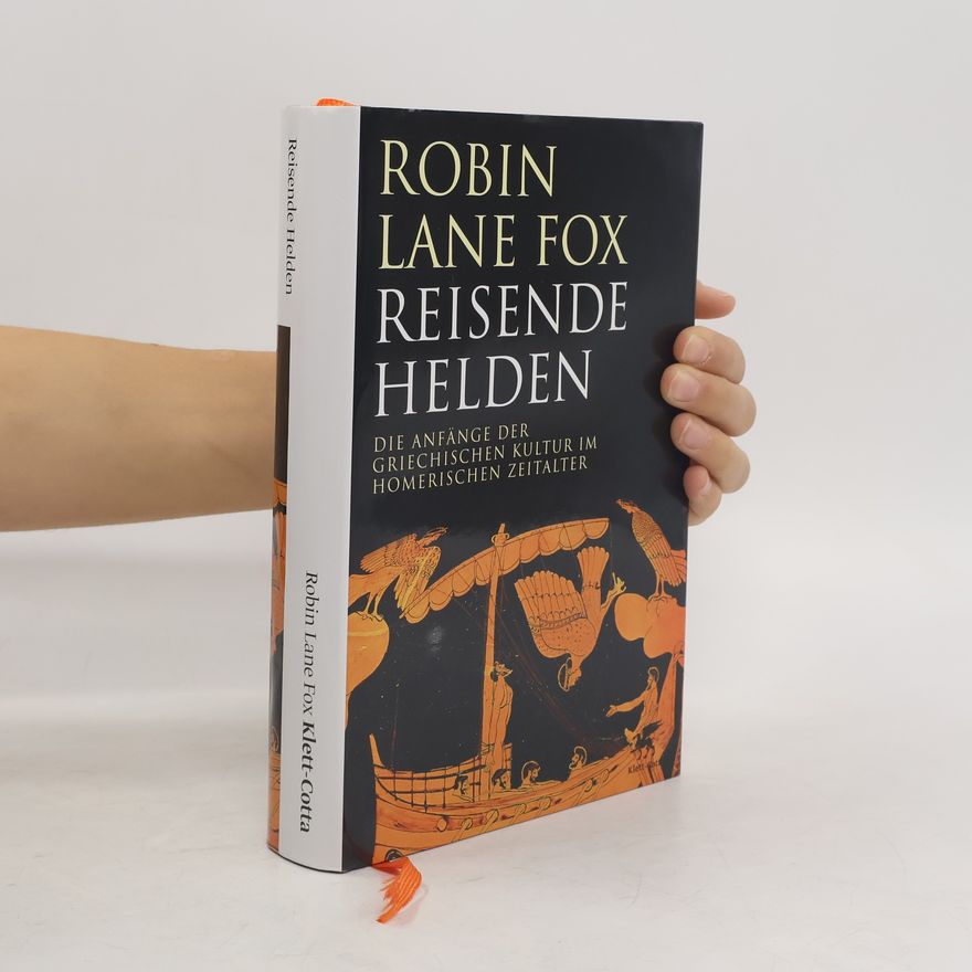 Robin Lane Fox Reisende Helden
