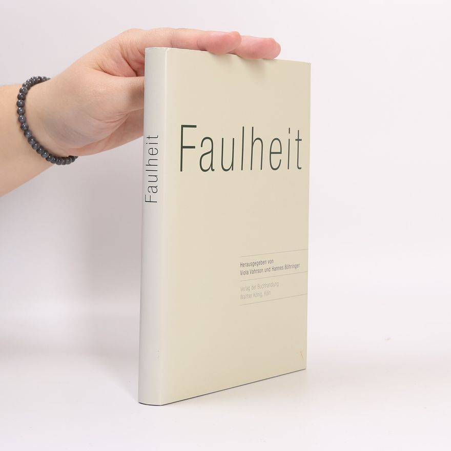 Viola Vahrson Faulheit