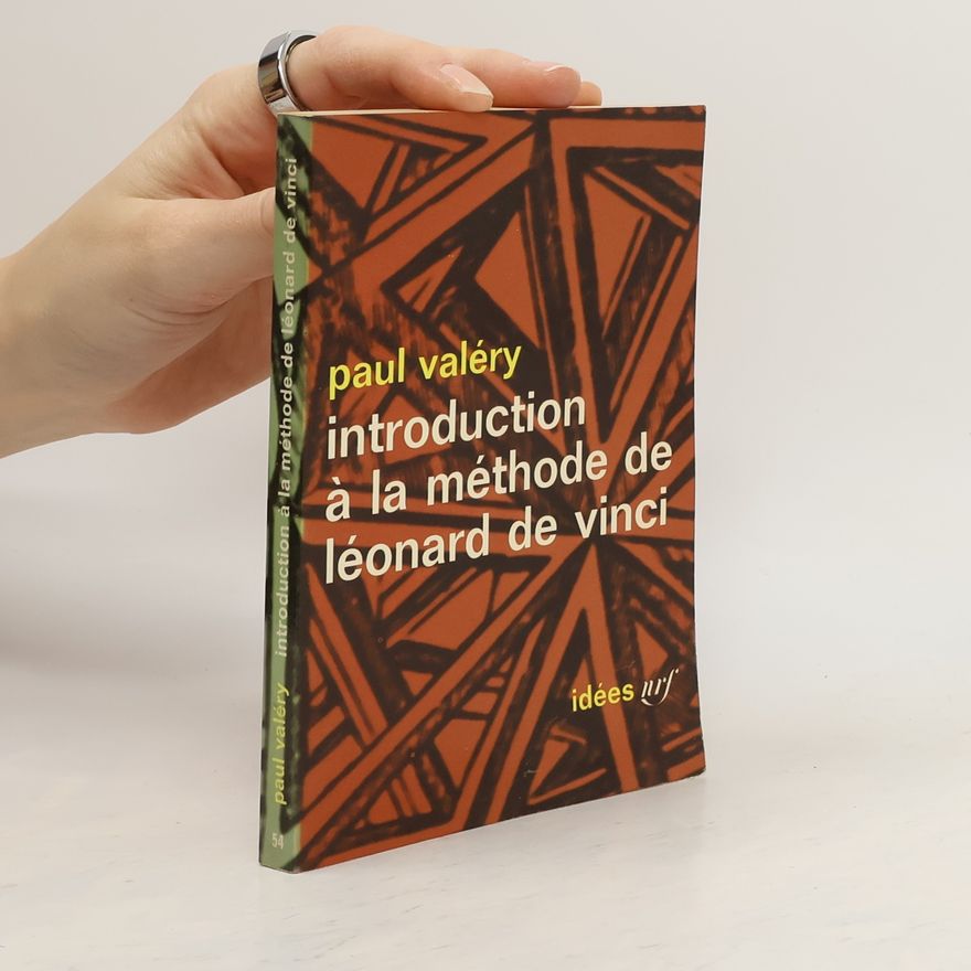 Paul Valéry Introduction à la méthode de Léonard de Vinci