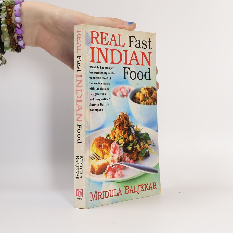 Baljekar Mridula Real Fast Indian Food