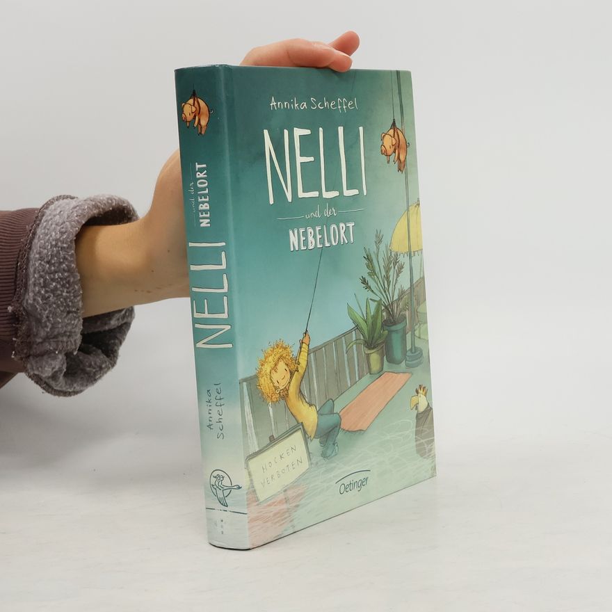 Annika Scheffel Nelli und der Nebelort