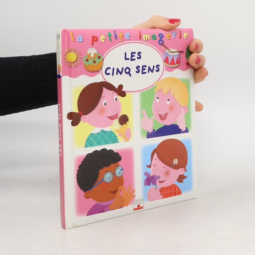 Various authors Les cinq sens