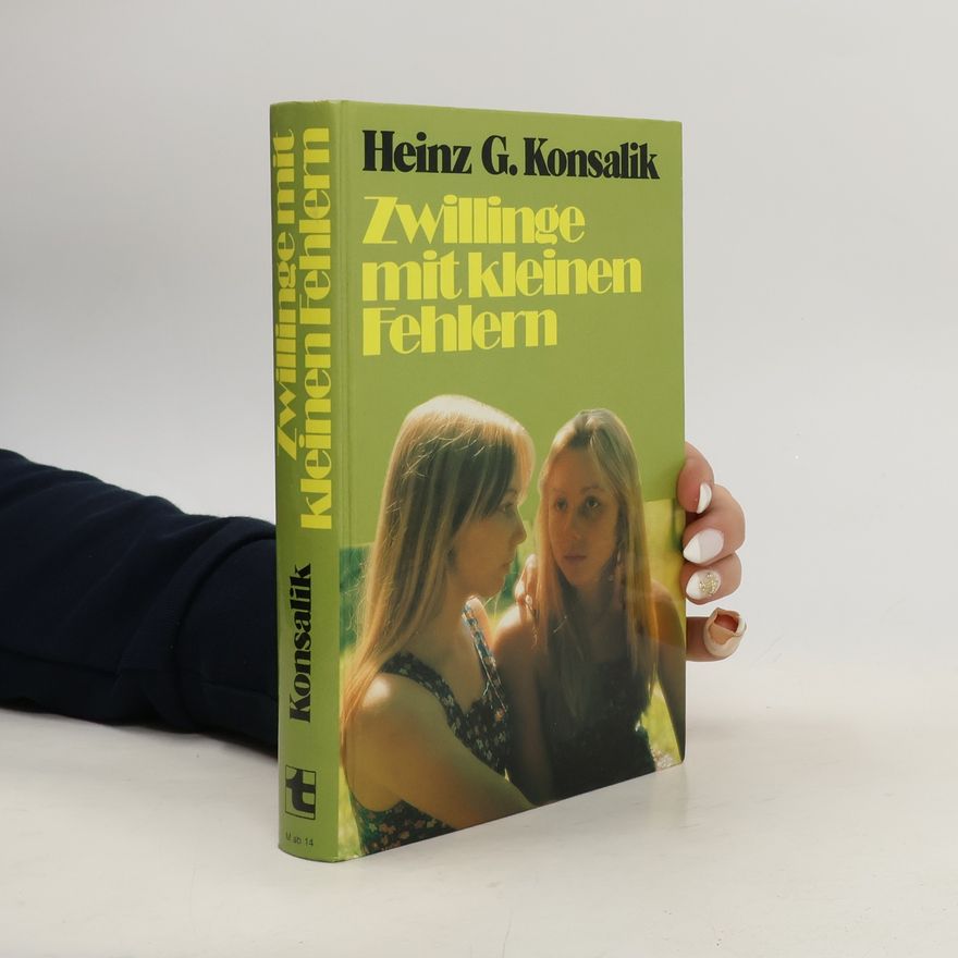 Heinz Günther Konsalik Zwillinge mit kleinen Fehlern