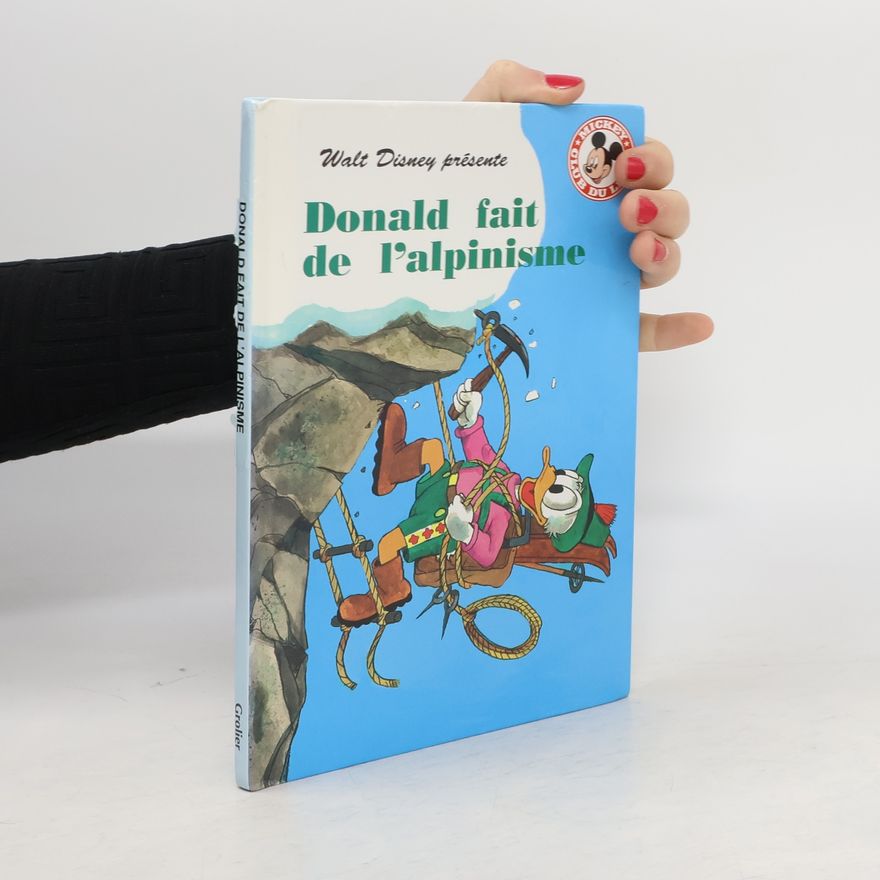 Collectif d'auteurs Donald fait de l'alpinisme