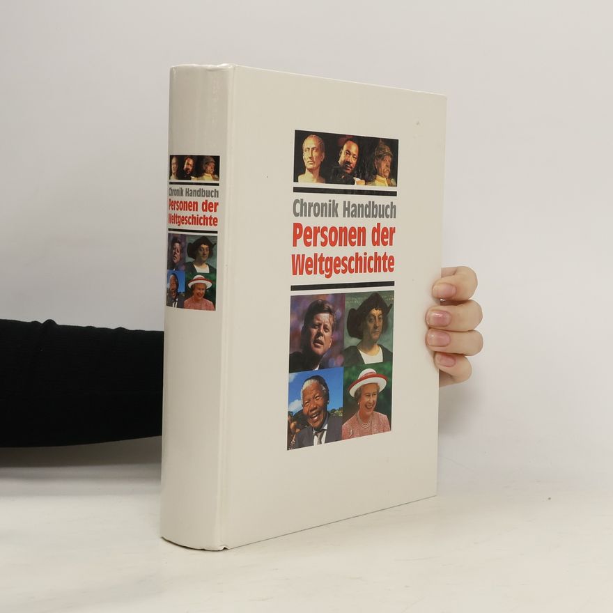 Wieland Eschenhagen Chronik-Handbuch Personen der Weltgeschichte