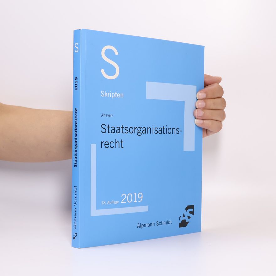 Ralf Altevers Staatsorganisationsrecht