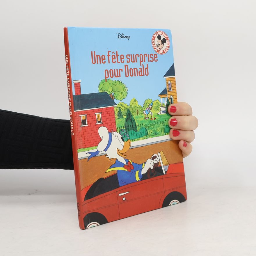 Autorenkollektiv Une fête surprise pour Donald