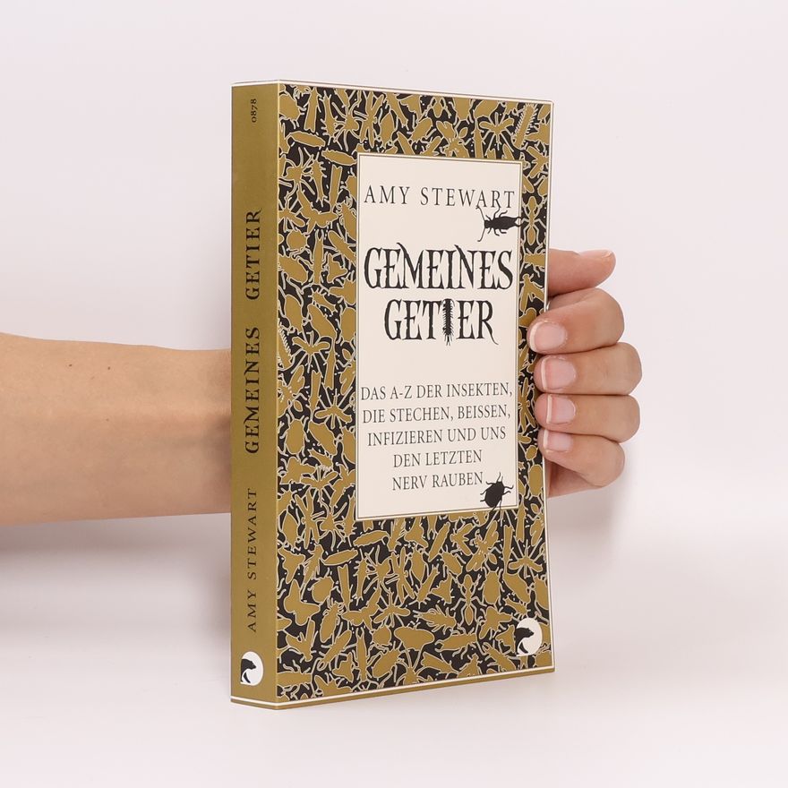 Amy Stewart Gemeines Getier