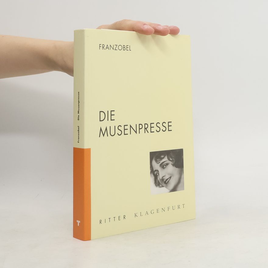 Franzobel Die Musenpresse