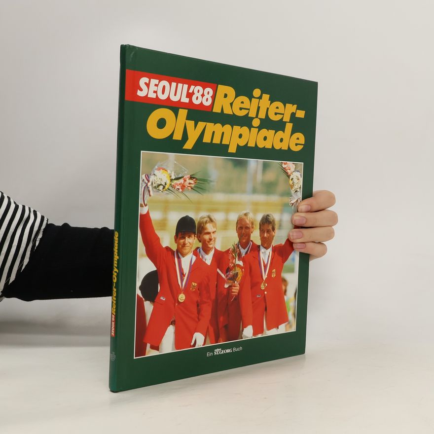 Autorenkollektiv SEOUL 88. Reiter - Olympiade