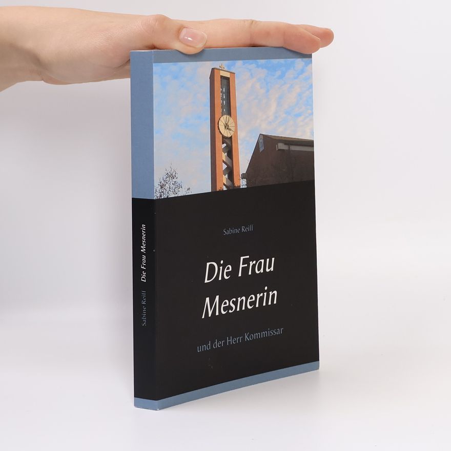 Sabine Reiff Die Frau Mesnerin