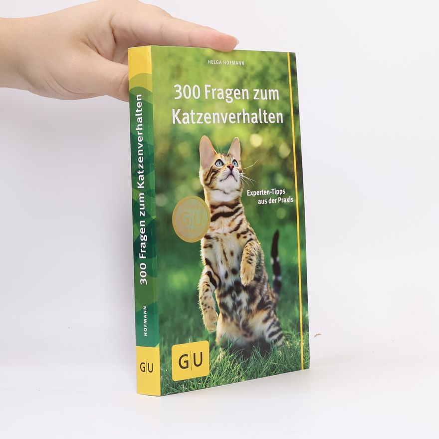 Helga Hofmann 300 Fragen zum Katzenverhalten