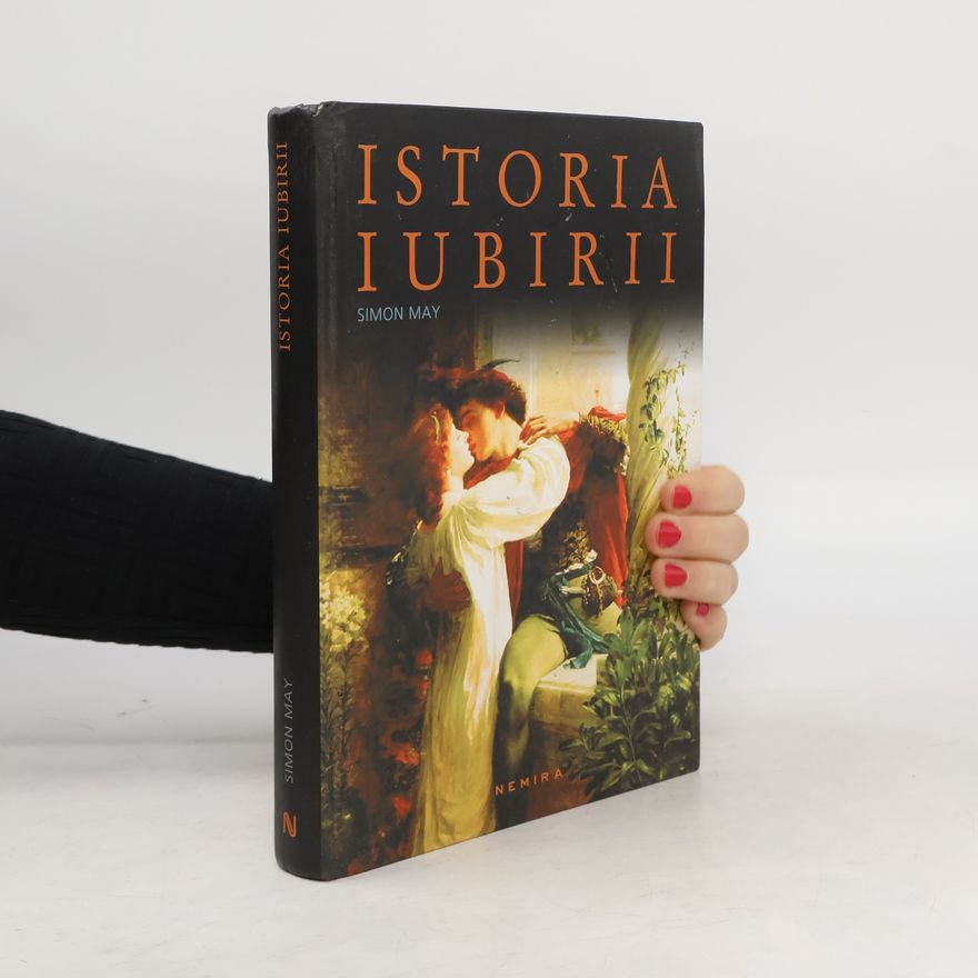 Simon May Istoria iubirii