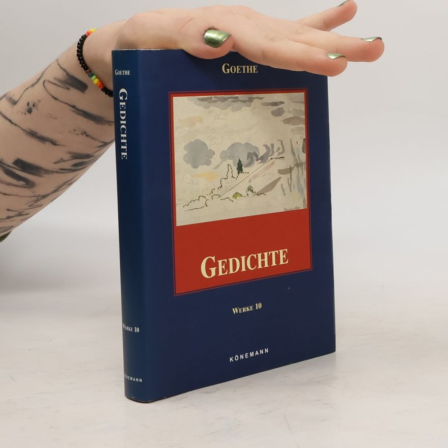 Johann Wolfgang von Goethe Gedichte