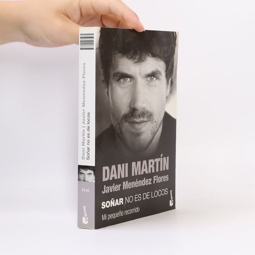 Dani Martín Soñar no es de locos