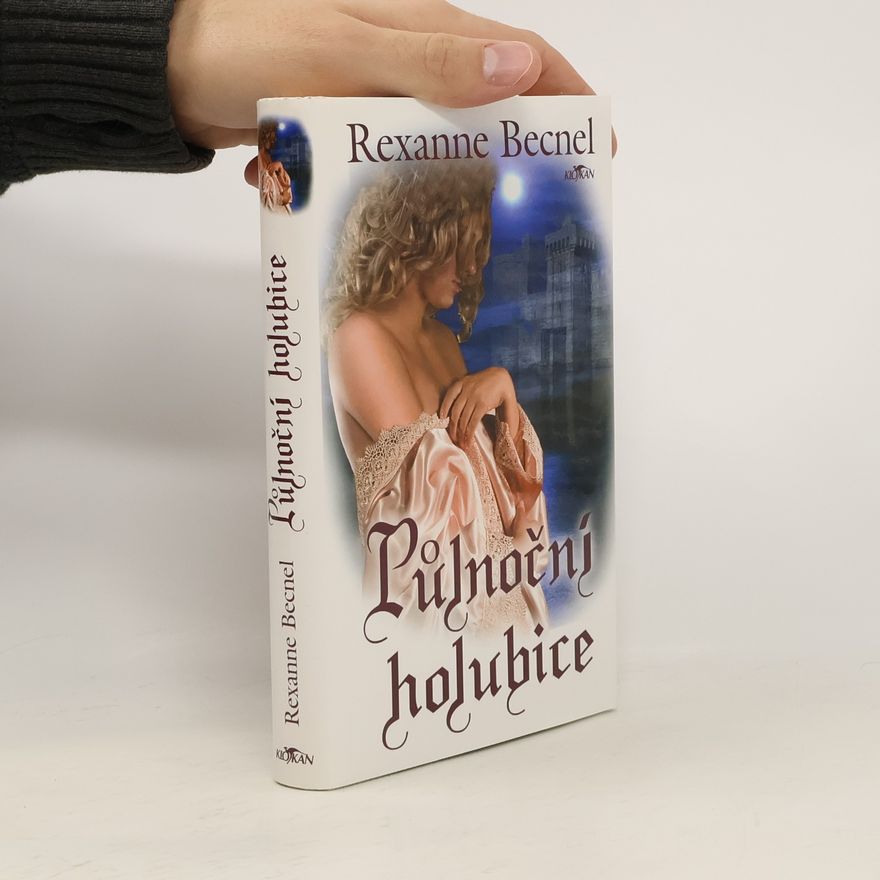 Rexanne Becnel Půlnoční holubice
