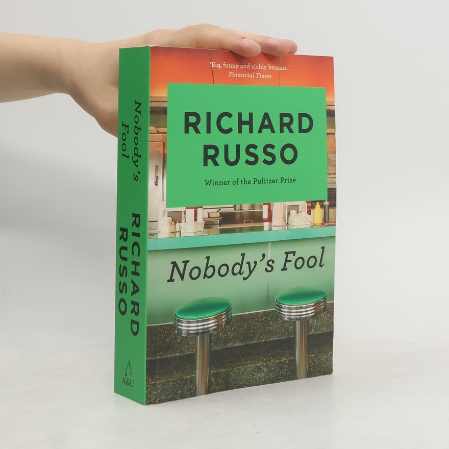 Richard Russo Nobody's Fool