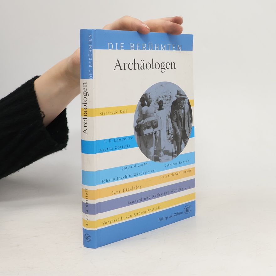 Andrea Rottloff Archäologen