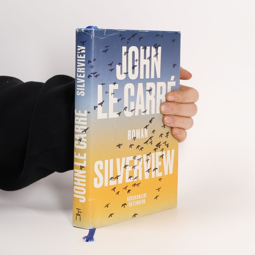 John le Carré Silverview