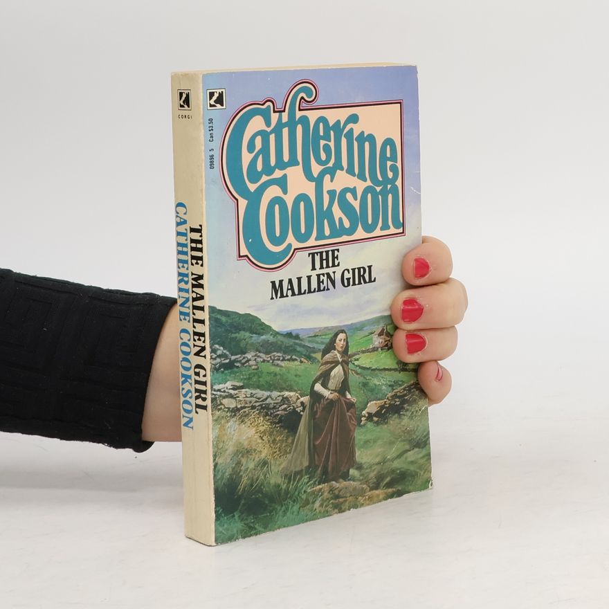 Catherine Cookson The Mallen Girl