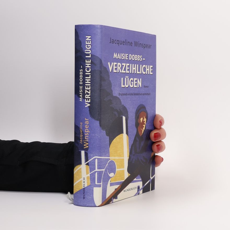 Jacqueline Winspear Maisie Dobbs - Verzeihliche Lügen