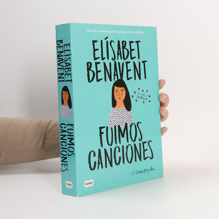 Elisabet Benavent Fuimos canciones