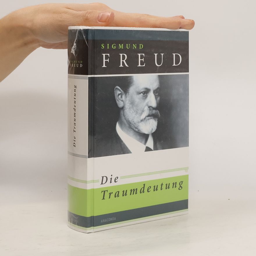 Sigmund Freud Die Traumdeutung