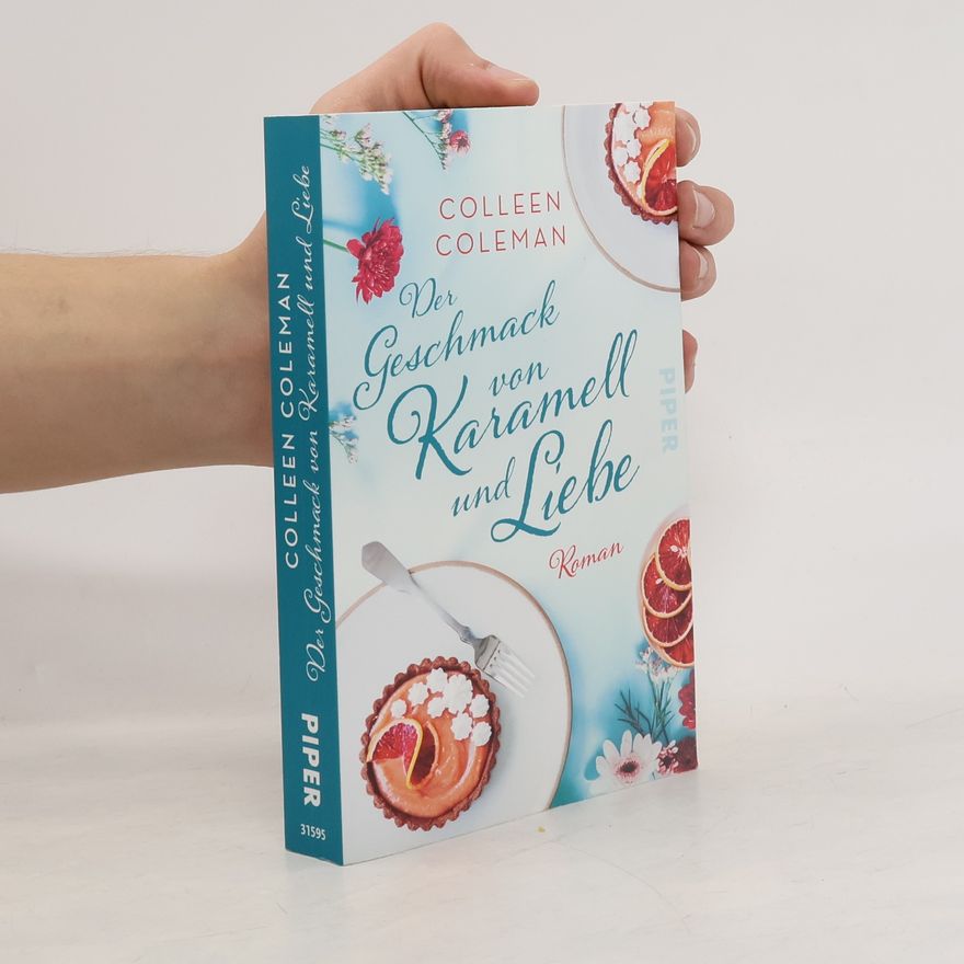 Colleen Coleman Der Geschmack von Karamell und Liebe