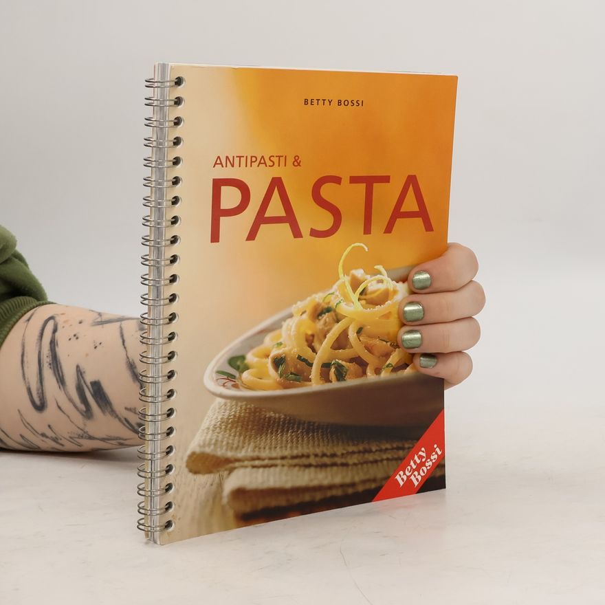 Kolektiv autorů Antipasti&Pasta