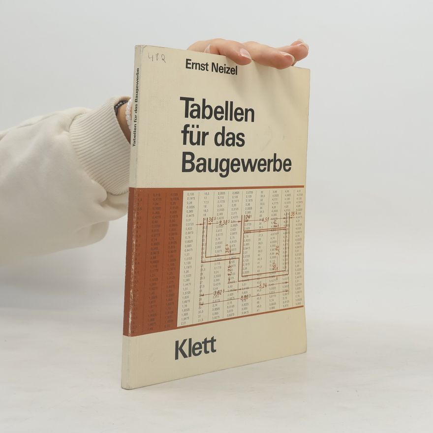 Ernst Neizel Tabellen fuer das Baugewerbe