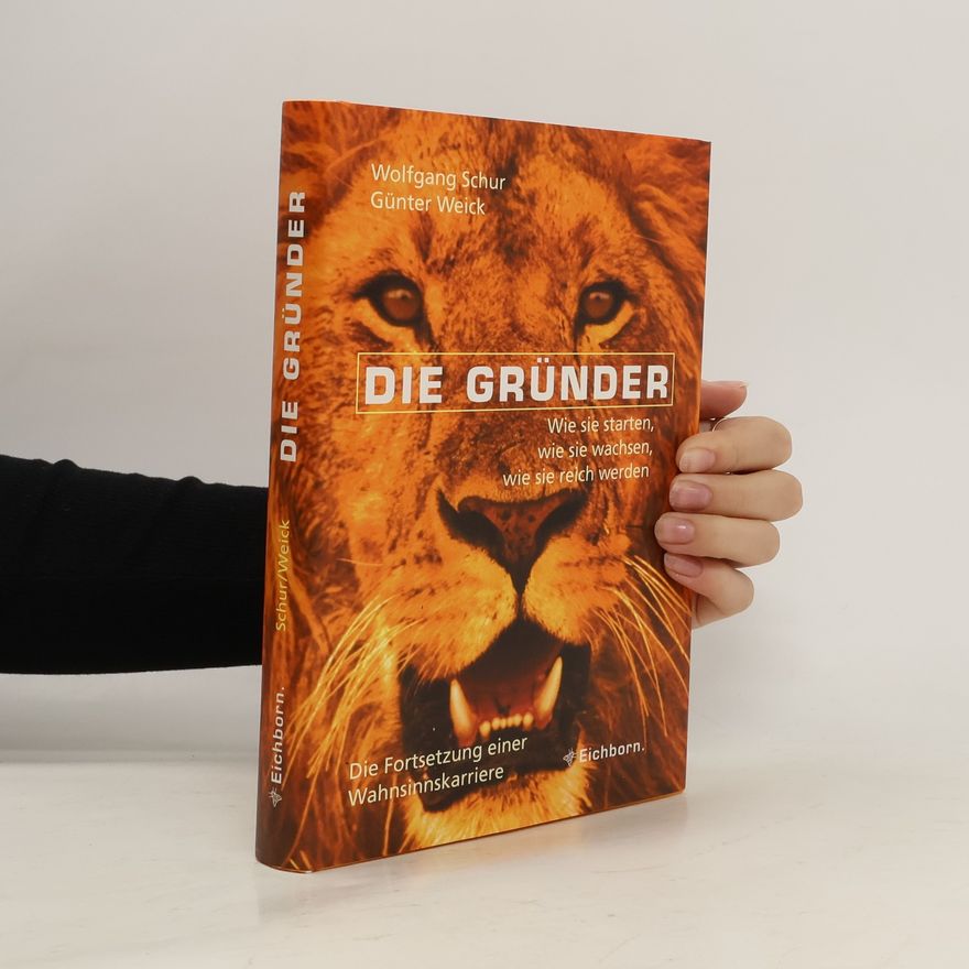 Wolfgang Schur Die Gründer
