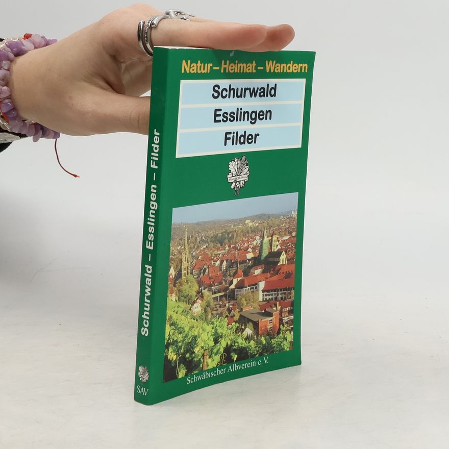 Egon Schraitle Schurwald, Eßlingen, Filder