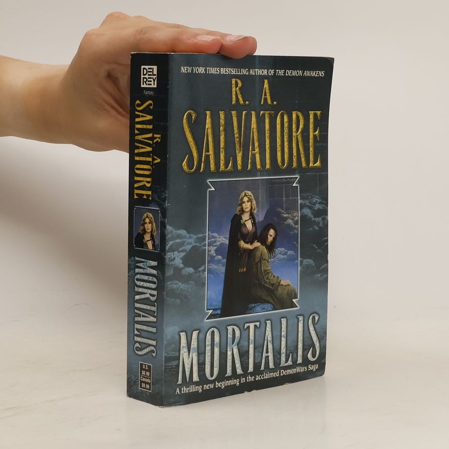 R. A. Salvatore Mortalis