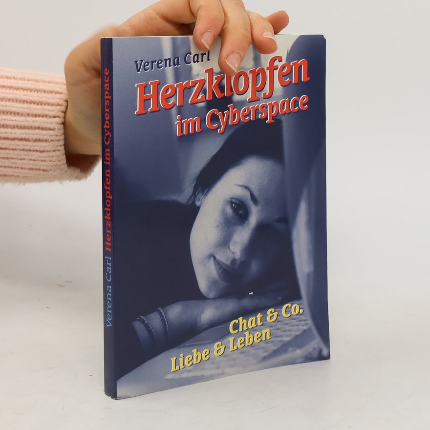 Verena Carl Herzklopfen im Cyberspace
