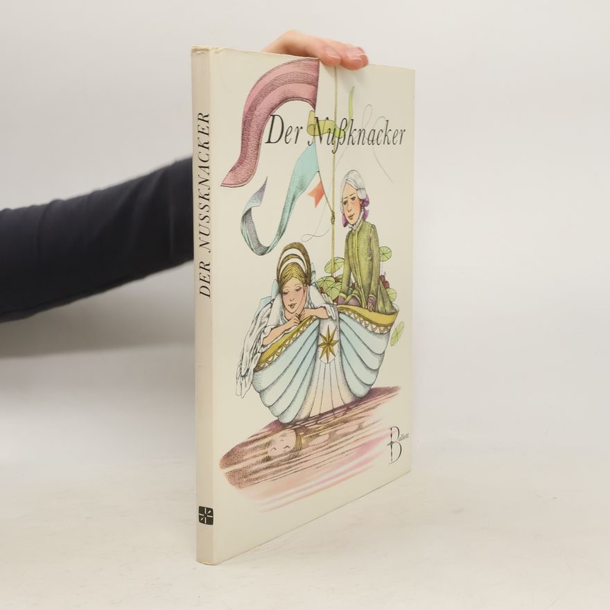 E. T. A. Hoffmann Der Nußknacker
